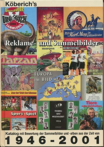 Katalog mit Bewertung der Sammelbilder und -alben aus der Zeit von 1946-2001