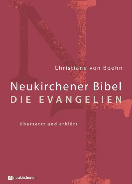 Neukirchener Bibel - Die Evangelien
