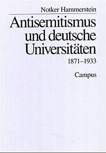 Antisemitismus und deutsche Universitäten: 1871-1933