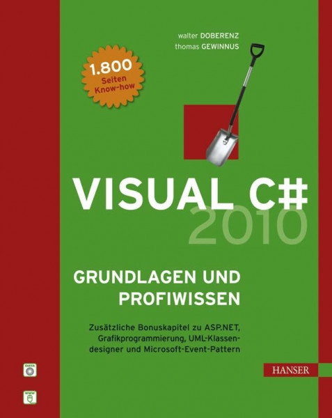 Visual C# 2010 -- Grundlagen und Profiwissen