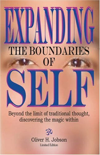 Expanding the Boundaries of Self Beyond the Limit of Traditional Thought: Discovering the Magic Within