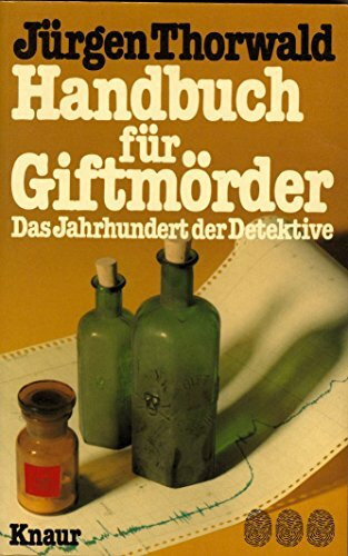 Handbuch für Giftmörder. (Knaur 1968)