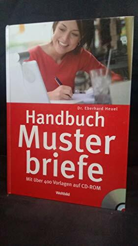 Handbuch Musterbriefe: Mit über 400 Vorlagen auf CD-ROM