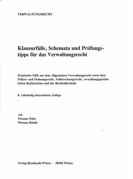 Klausurfälle, Schemata und Prüfungstipps für das Verwaltungsrecht: (keine Auslieferung über den Buchhandel)