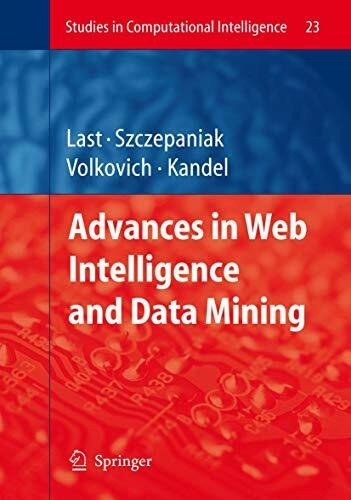 Advances in Web Intelligence and Data Mining (Studies in Computational Intelligence, 23, Band 23)
