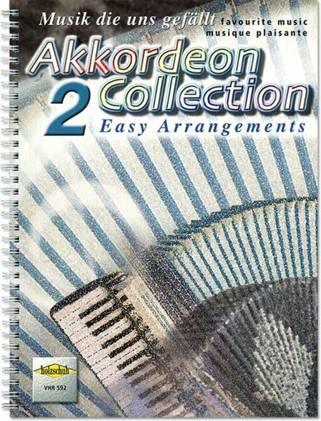Akkordeon Collection 2: Musik, die uns gefällt