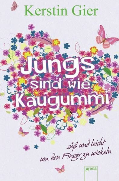 Jungs sind wie Kaugummi - süß und leicht um den Finger zu wickeln