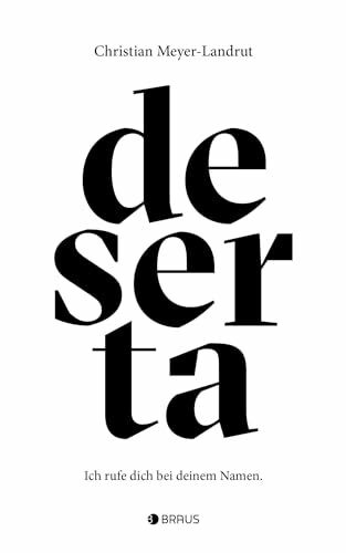deserta: Ich rufe dich bei deinem Namen