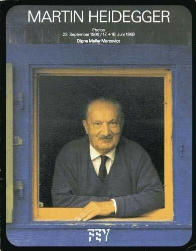 Martin Heidegger. Photos 23. September 1966 / 17. und 18. Juni 1968