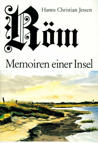 Röm - Memoiren einer Insel