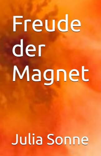 Freude der Magnet