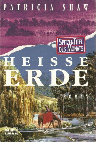 Heiße Erde (Allgemeine Reihe. Bastei Lübbe Taschenbücher)