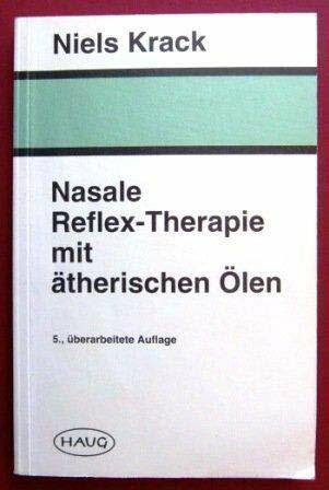 Nasale Reflex-Therapie mit ätherischen Ölen