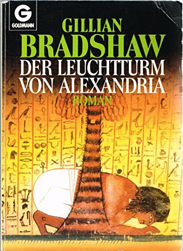 Der Leuchtturm von Alexandria (Goldmann Allgemeine Reihe)