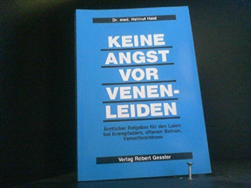 Keine Angst vor Venenleiden