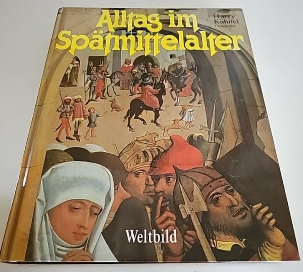 Alltag im Spätmittelalter