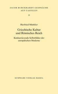 Griechische Kultur und Römisches Reich