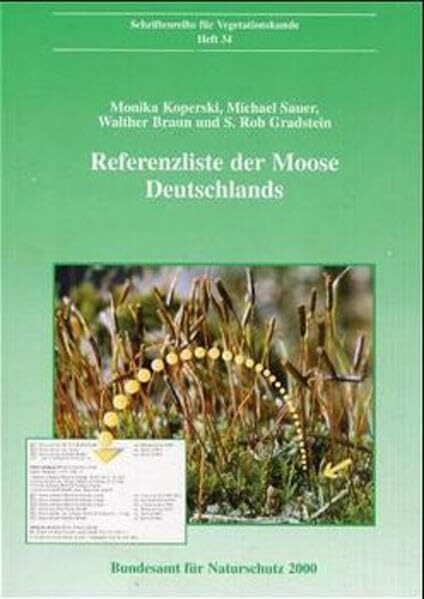 Referenzliste der Moose Deutschlands (Schriftenreihe für Vegetationskunde)