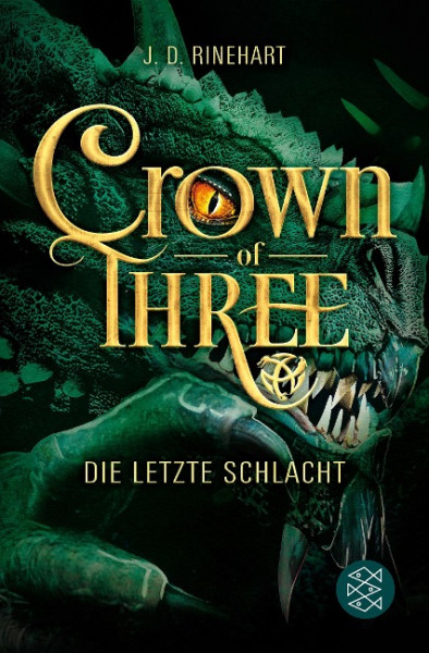 Crown of Three - Die letzte Schlacht (Bd. 3)