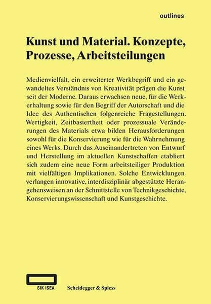 Kunst und Material: Konzepte, Prozesse, Arbeitsteilungen