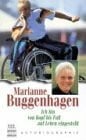 Ich bin von Kopf bis Fuss auf Leben eingestellt. Autobiographie