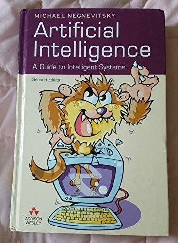Artificial Intelligence: A Guide to Intelligent Systems