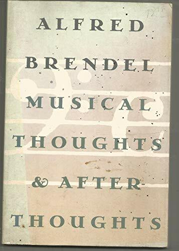 Musical Thoughts and Afterthoughts