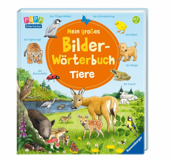 Mein großes Bilder-Wörterbuch: Tiere