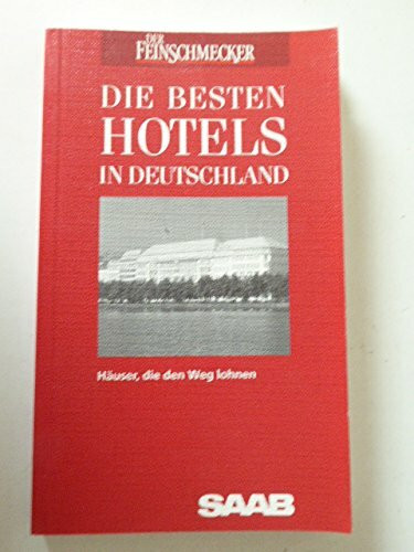 Die besten Hotels in Deutschland