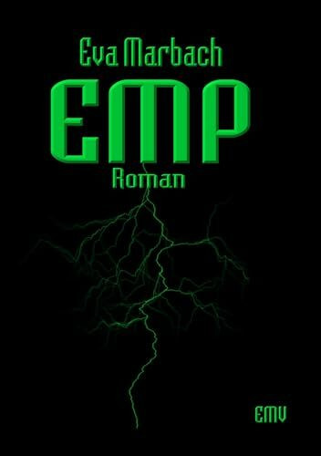 EMP: Ein Survival-Roman