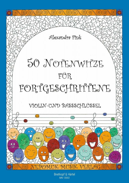 50 Notenwitze für Fortgeschrittene (MN 13002): Violin und Bassschlüssel: Violin und Bassscglüssel