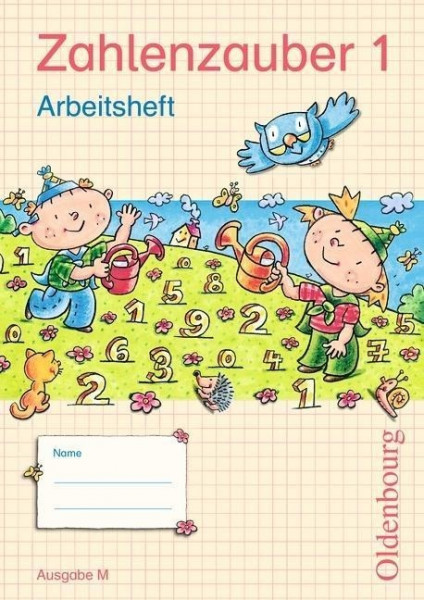 Zahlenzauber 1 Ausgabe M Arbeitsheft
