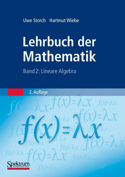 Lehrbuch der Mathematik, 4 Bde., Bd.2, Lineare Algebra