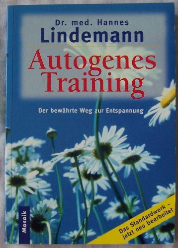 Autogenes Training: Der bewährte Weg zur Entspannung