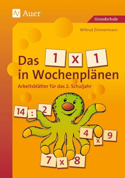 Das 1 x 1 in Wochenplänen, Klasse 2