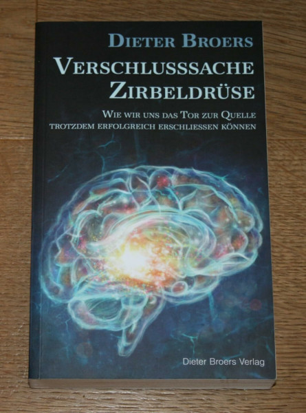 Verschlusssache Zirbeldrüse