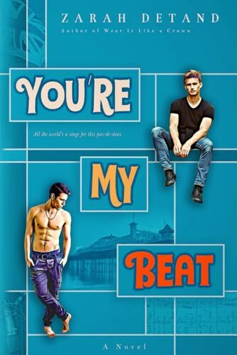 You’re My Beat (A Slow-Burn MM Rock Star Romance)