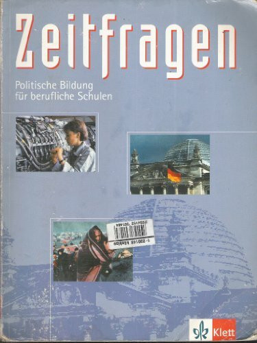 Zeitfragen: Politische Bildung für berufliche Schulen