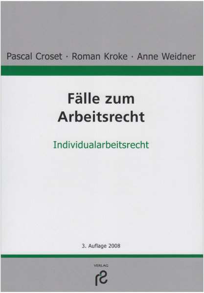 Fälle zum Arbeitsrecht: Individualarbeitsrecht