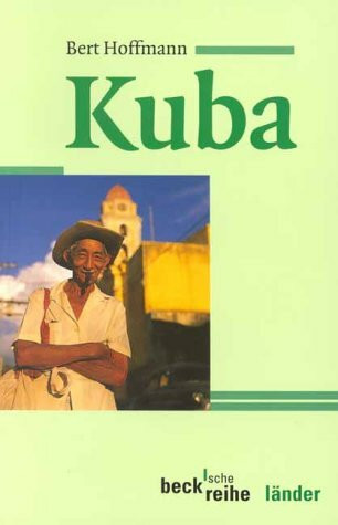 Kuba (Beck'sche Reihe)