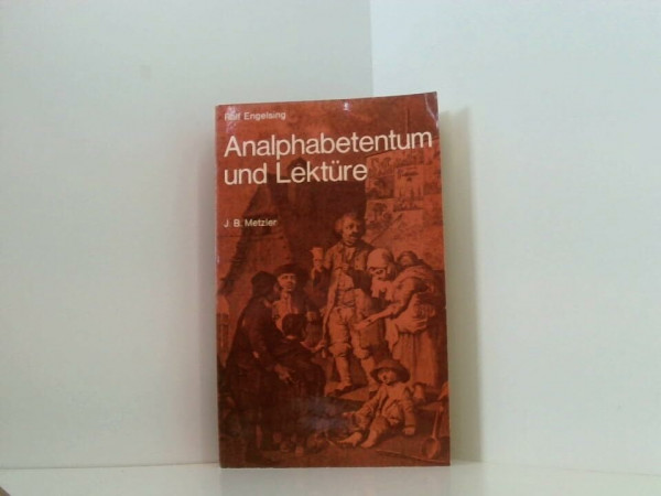 Analphabetentum und Lektüre
