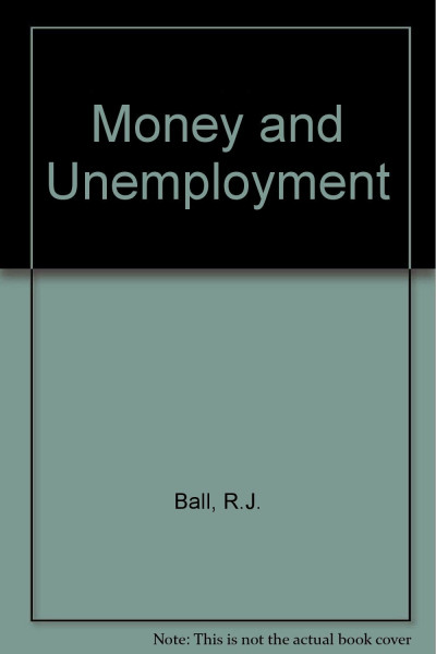 Money and Unemployment