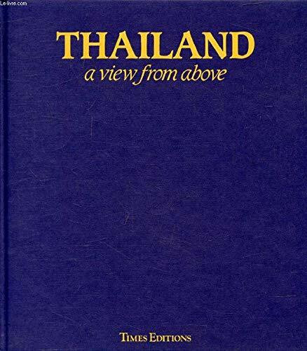 Thailand: A view from above