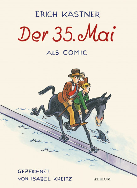 Der 35. Mai: Ein Comic von Isabel Kreitz