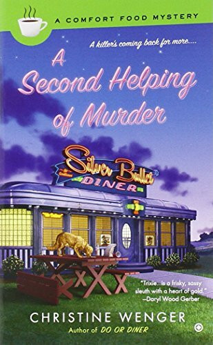 A Second Helping of Murder (Comfort Food Mysteries)