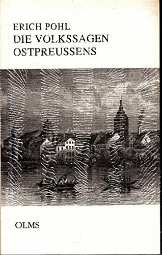 Die Volkssagen Ostpreussens