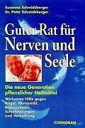 Guter Rat für Nerven und Seele