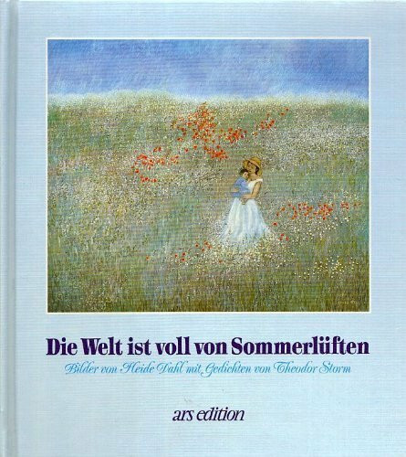 Die Welt ist voll von Sommerlüften