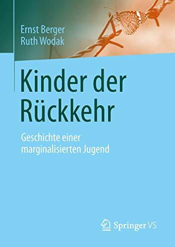 Kinder der Rückkehr: Geschichte einer marginalisierten Jugend