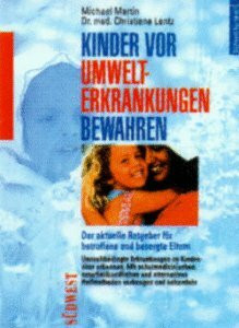 Kinder vor Umwelterkrankungen bewahren